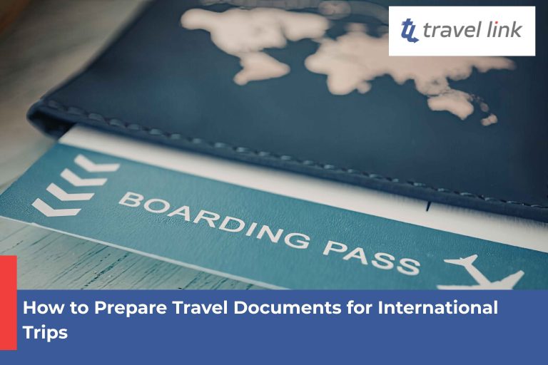 How to Prepare Travel Documents for International Trips