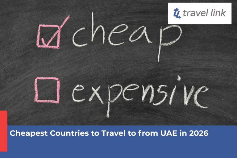 Cheapest Countries to Travel to from UAE in 2026