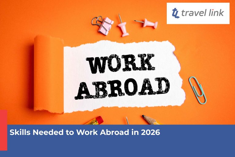 Skills Needed to Work Abroad in 2026